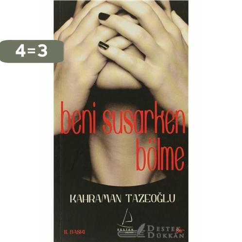 Beni Susarken Bölme 9786054455294 Kahraman Tazeoglu, Boeken, Overige Boeken, Gelezen, Verzenden