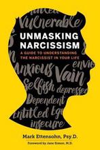 Unmasking Narcissism 9781623156428 Mark Ettensohn, Verzenden, Mark Ettensohn
