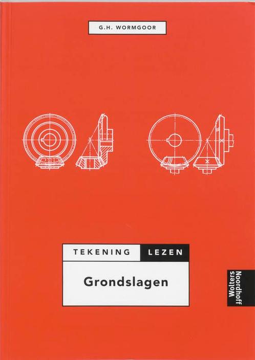 Grondslagen tekeninglezen 9789001133962 G.H. Wormgoor, Boeken, Schoolboeken, Gelezen, Verzenden