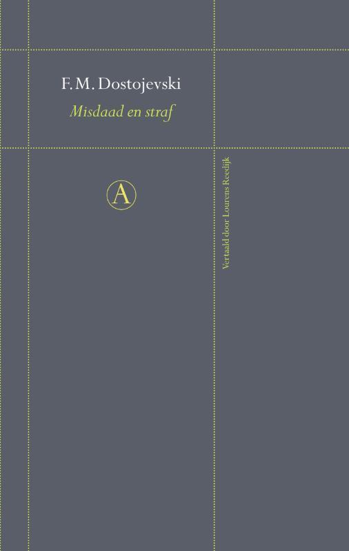 Misdaad en straf / De Russische bibliotheek 9789025367053, Boeken, Romans, Zo goed als nieuw, Verzenden