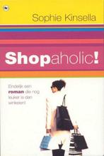 Shopaholic! 9789044316414 Sophie Kinsella, Boeken, Verzenden, Gelezen, Sophie Kinsella