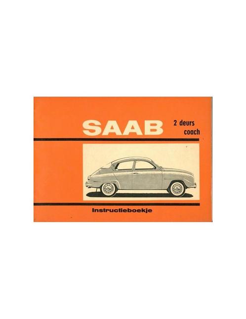 1964 SAAB 96 INSTRUCTIEBOEKJE NEDERLANDS, Autos : Divers, Modes d'emploi & Notices d'utilisation, Enlèvement ou Envoi