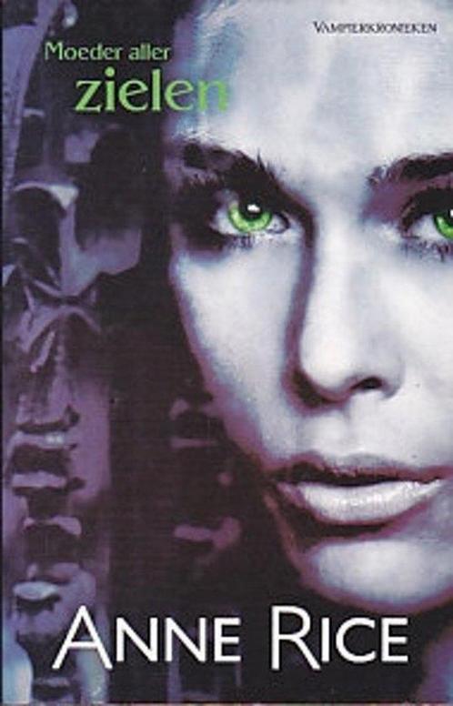 Moeder aller zielen 9789048001927 Anne Rice, Boeken, Thrillers, Gelezen, Verzenden