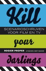 Kill your darlings 9789035139374 Rogier Proper, Verzenden, Gelezen, Rogier Proper