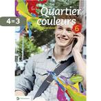 Quartier couleurs 6 Leerwerkboek (incl. Pelckmans Portaal), Boeken, Verzenden, Zo goed als nieuw