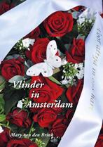 Vlinder in Amsterdam 9789402161311 Mary van den Brink, Verzenden, Gelezen, Mary van den Brink