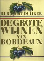 GROTE WIJNEN VAN BORDEAUX 9789027483393 Duyker, Boeken, Verzenden, Gelezen, Duyker