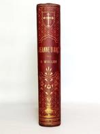 Henri Wallon - Jeanne DArc [plaque de Souze, Reliure, Antiek en Kunst