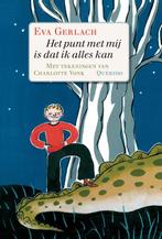Het Punt Met Mij Is Dat Ik Alles Kan 9789045104140, Livres, Eva Gerlach, Verzenden