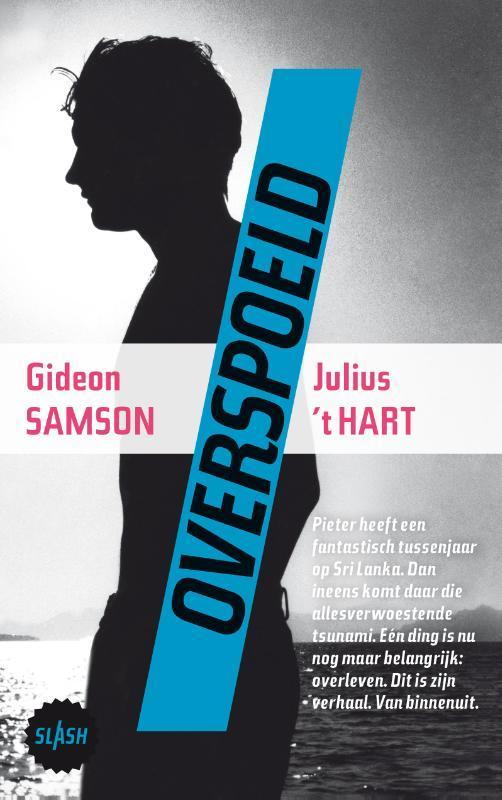 Overspoeld / Slash / 12 9789045116433 Gideon Samson, Boeken, Kinderboeken | Jeugd | 13 jaar en ouder, Gelezen, Verzenden