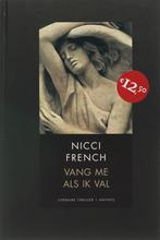 Vang Me Als Ik Val 9789041411297, Livres, Thrillers, Nicci French, Nicci French, Verzenden
