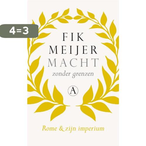 Macht zonder grenzen 9789025307363 Fik Meijer, Boeken, Geschiedenis | Wereld, Gelezen, Verzenden
