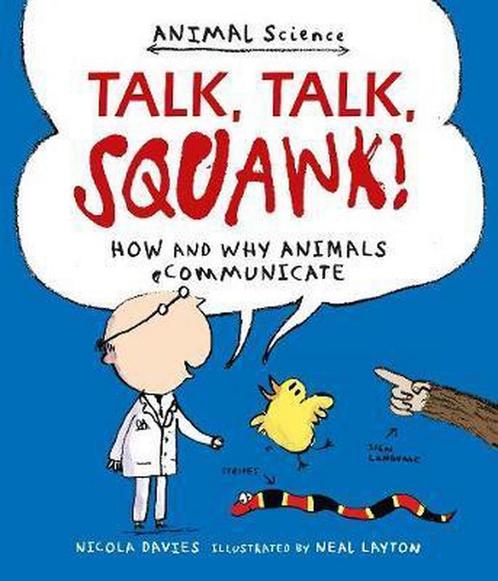 Talk, Talk, Squawk! 9781406357486, Livres, Livres Autre, Envoi