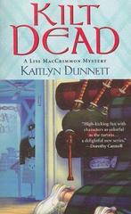 Kilt Dead 9780758216441 Kaitlyn Dunnett, Verzenden, Zo goed als nieuw, Kaitlyn Dunnett