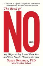 The Book of No: 365 Ways to Say It and Mean It--And Stop, Boeken, Verzenden, Zo goed als nieuw, Susan Newman