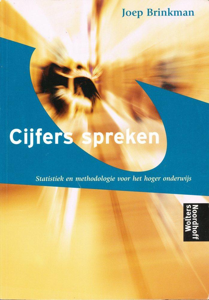 Cijfers spreken; Statistiek en methodologie voor het hoger o, Boeken, Schoolboeken, Verzenden