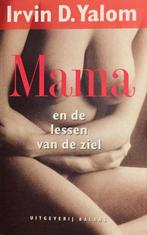 Mama en de lessen van de ziel 9789050185356 I.D. Yalom, Boeken, Verzenden, Gelezen, I.D. Yalom