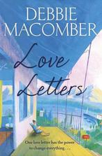 Love Letters 9780099595021 Debbie Macomber, Boeken, Verzenden, Zo goed als nieuw, Debbie Macomber