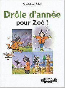 Ribambelle : Drole dannee pour Zoe, serie verte CP  ..., Livres, Livres Autre, Envoi