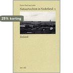 Natuurtochten In Nederland Zeeland 9789076212159, Verzenden, Gelezen, P.P. van Laake