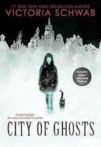 City of Ghosts  Schwab, Victoria  Book, Schwab, Victoria, Verzenden