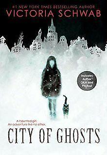 City of Ghosts  Schwab, Victoria  Book, Livres, Livres Autre, Envoi