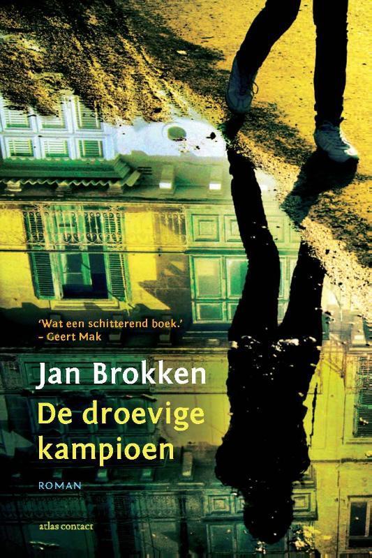 De droevige kampioen 9789045021904 Jan Brokken, Livres, Romans, Envoi