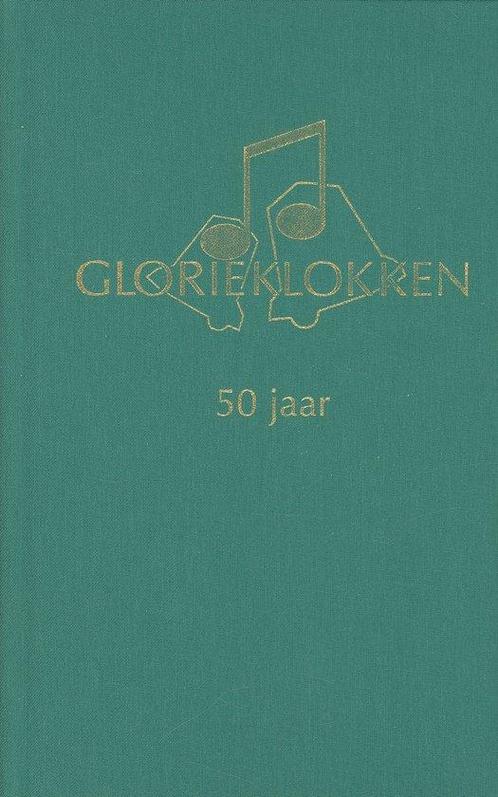 Glorieklokken 50 jaar 9789076959405 M.A. Alt, Boeken, Muziek, Zo goed als nieuw, Verzenden