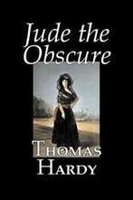 Jude the Obscure by Thomas Hardy, Fiction, Classics.by, Boeken, Verzenden, Zo goed als nieuw, Thomas Hardy