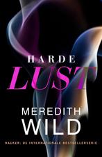 Harde lust / Hacker-serie / 3 9789401604703 Meredith Wild, Boeken, Verzenden, Zo goed als nieuw, Meredith Wild