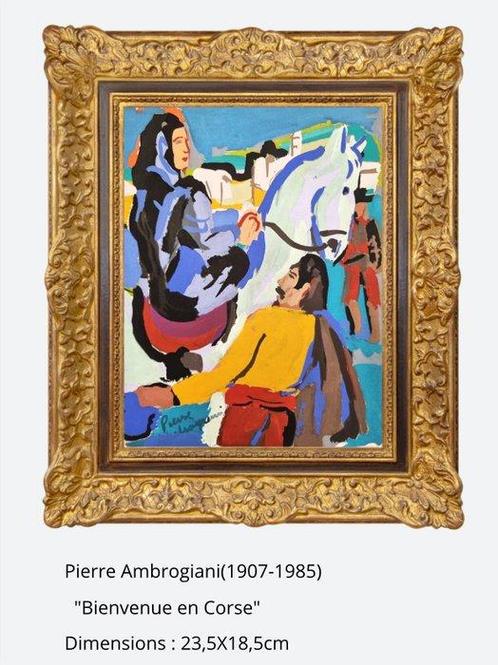 Pierre Ambrogiani (1907-1985) - Bienvenue en Corse - NO, Antiek en Kunst, Kunst | Schilderijen | Klassiek