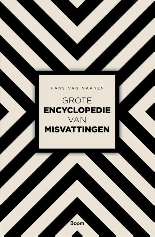 Grote encyclopedie van misvattingen 9789024419838, Boeken, Overige Boeken, Gelezen, Verzenden