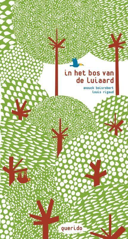 In het bos van de luiaard 9789045111827 Anouck Boisrobert, Boeken, Kinderboeken | Baby's en Peuters, Gelezen, Verzenden
