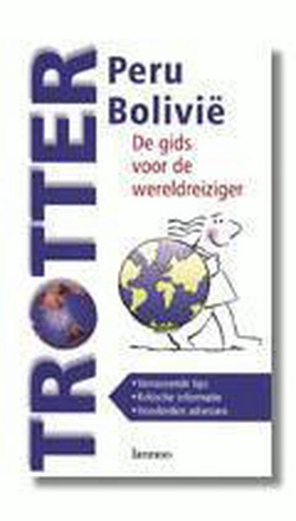 Peru / Bolivia / Trotter 9789020936032, Livres, Guides touristiques, Envoi