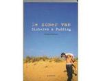De Zomer Van Gisteren En Pudding, Boeken, Gelezen