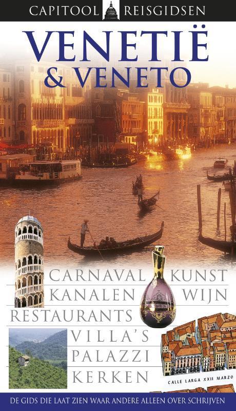 Venetië & Veneto / Capitool reisgidsen 9789041033574, Livres, Guides touristiques, Envoi