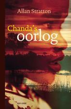 Chandas oorlog 9789047508885 Allan Stratton, Boeken, Kinderboeken | Jeugd | 13 jaar en ouder, Verzenden, Gelezen, Allan Stratton