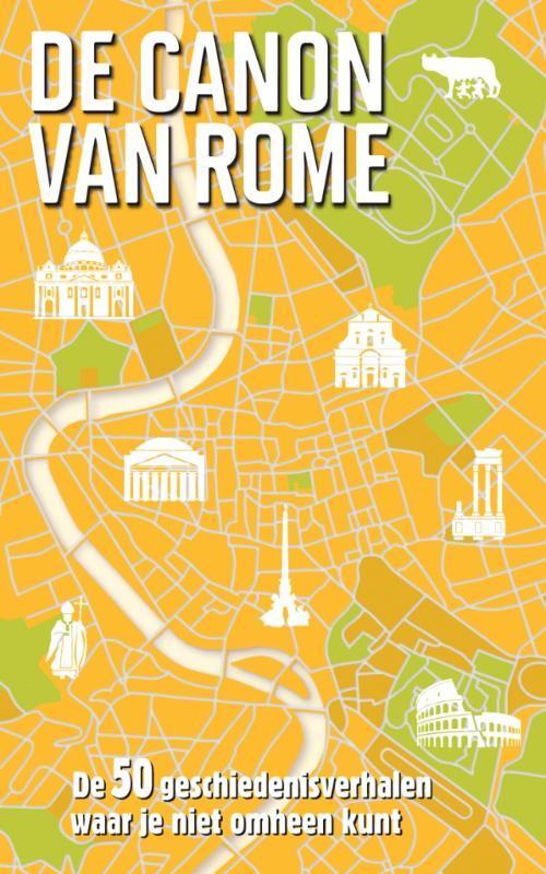 De canon van Rome 9789045314426 Roel Tanja, Boeken, Geschiedenis | Stad en Regio, Gelezen, Verzenden