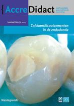 Calciumsilicaatcementen in de endodontie / AccreDidact /, Boeken, Verzenden, Zo goed als nieuw, Till Dammaschke