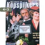 Het cabaret van Kopspijkers 9789060054765, Verzenden, Zo goed als nieuw