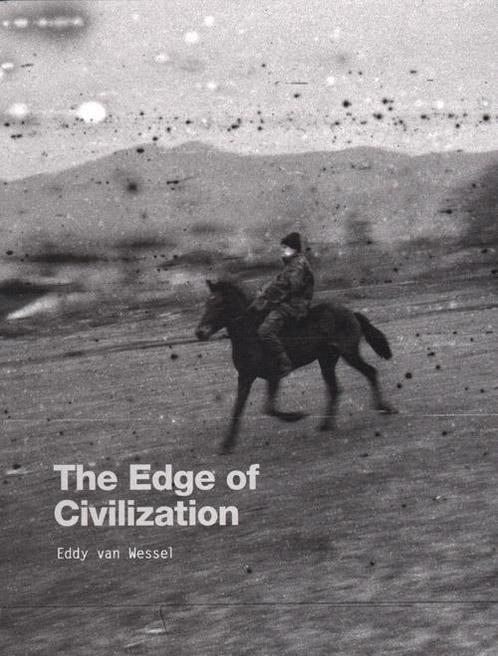 The edge of civilization 9789082158908 Wendelmoet Boersema, Boeken, Kunst en Cultuur | Fotografie en Design, Gelezen, Verzenden