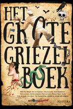 Het grote griezelboek 9789021677514, Boeken, Verzenden, Gelezen
