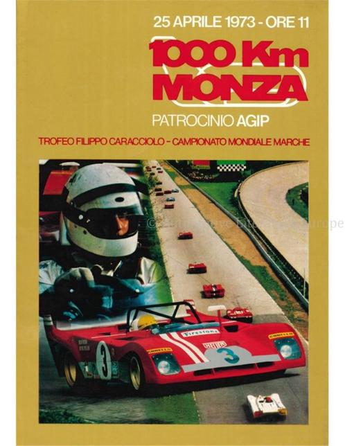 1000 KM DI MONZA, TROFEO FILIPPO CARACCIOLO, 25 APRIL 1973, Livres, Autos | Livres
