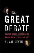 The Great Debate 9780465050970 Yuval Levin, Verzenden, Yuval Levin