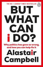 But What Can I Do? 9781804943137 Alistair Campbell, Verzenden, Gelezen, Alistair Campbell