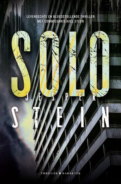 Solo / Axel Steen / 5 9789045218236 Jesper Stein, Boeken, Thrillers, Gelezen, Verzenden
