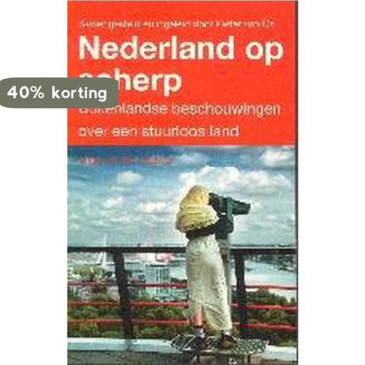 Nederland op scherp 9789035127999, Boeken, Economie, Management en Marketing, Gelezen, Verzenden