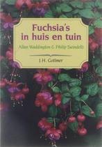 Fuchsias in huis en tuin 9789025724351, Boeken, Natuur, Gelezen, Waddington Allan, Swindells Philip, Verzenden