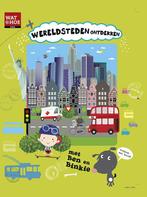 Wereldsteden ontdekken met Ben en Binkie / Wat & hoe kids, Boeken, Verzenden, Zo goed als nieuw, Iva Sisperova