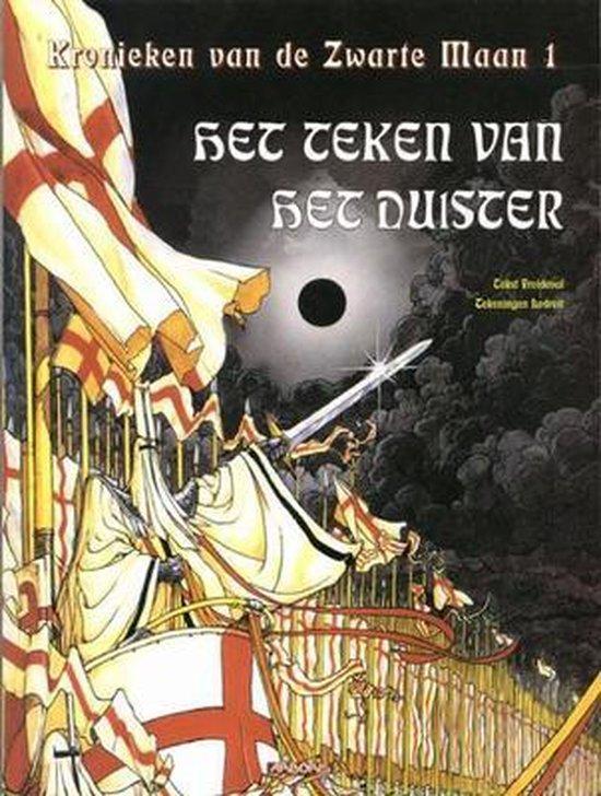Kronieken van de zwarte maan 1: Het teken van het duister, Boeken, Overige Boeken, Zo goed als nieuw, Verzenden